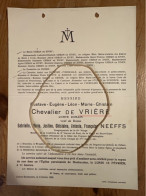 Messire Gustave Chevalier De Vriere Comte Romain Veuf Neeffs *1859 Bruxelles +1939 Bonheiden Zellaar Orban De Xivry De T - Obituary Notices