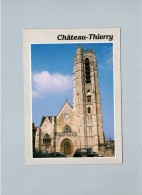 Chateau Thierry (02) : église Saint Crépin - Chateau Thierry