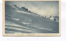 CPA -  MEGEVE - Gare Du Téléférique De Rochebrune Et Départ Piste Olympique - - Les Houches