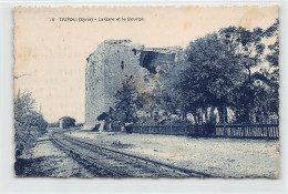 Liban - TRIPOLI - La Gare Et Le Bordj - Ed. Chouha Frères 16 - Lebanon