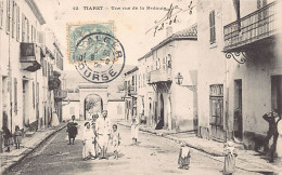 Algérie - TIARET - Une Rue De La Redoute - Ed. Collection Idéale P.S. 12 - Tiaret