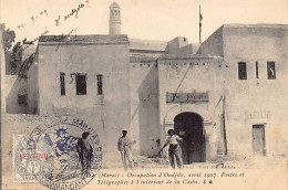 Maroc - Occupation D'Oujda, Avril 1907 - Postes Et Télégraphes à L'intérieur De La Casbah - Ed. Boumendil  - Andere & Zonder Classificatie