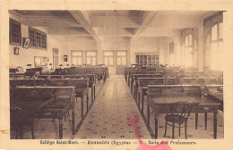 Egypt - ALEXANDRIA - Collège Saint-Marc - Salle Des Professeurs - Publ. Tourte & Petitin 7 - Alexandrie