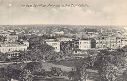 India - KOLKATA Calcutta - View From Ochterlony Monument Looking East - Publ. Unknown  - India