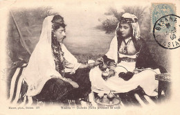 Algérie - BISKRA - Ouled Naïls Prenant Le Café - Ed. Maure 177 - Femmes