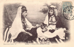 Algérie - BISKRA - Ouled Naïls Prenant Le Café - Ed. Maure 177 - Vrouwen