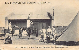 La France Au Maroc Oriental - GUERCIF - Intérieur Des Bureaux De Renseignements - Ed. N. Boumendil (Taourit) 1245 - Andere & Zonder Classificatie