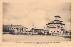 Haiti - PORT AU PRINCE - Customs Office And Mac-Donald Railroad Station - Ed. Thérèse Montas 2 - Haití