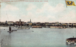 China - SHANGHAI - The Bund With Chinese Custom House And Tower - Imperial Flag - Publ. Kingshill 1008 - Chine