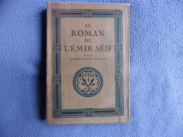 Le Roman De L'emir Séif - 1701-1800