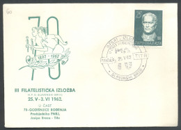 .Yugoslavia, 1962-05-25, Croatia, Slavonski Brod, Josip Broz Tito, Special Cover & Postmark - Sonstige & Ohne Zuordnung