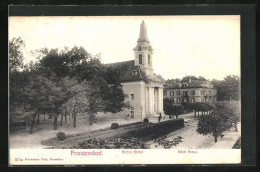 AK Franzensbad, Katholische Kirche Und Hôtel Kreuz  - Tchéquie