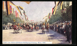 Künstler-AK Kaiser-Jubiläums-Huldigungs-Festzug, Wien 1908  - Royal Families