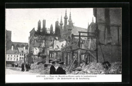 AK Louvain, Place Du Marché-au-Beurre Après Le Bombardement  - Otros & Sin Clasificación