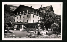 AK St. Anton Am Arlberg, Hotel Post Von Der Strasse Gesehen  - Andere & Zonder Classificatie