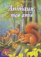 Animaux Mes Amis - Other & Unclassified