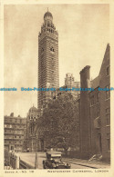 R637049 London. Westminster Cathedral. Series A. No. 18 - Sonstige & Ohne Zuordnung