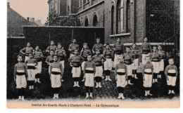 Charleroi -nord Institut Des Sourds Muets La Gymnastique - Charleroi