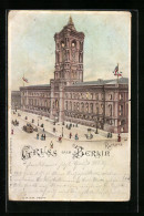 Lithographie Berlin, Rathaus Mit Strasse Aus Der Vogelschau, Halt Gegen Das Licht  - Other & Unclassified