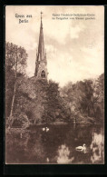 AK Berlin, Kaiser Friedrich-Gedächtnis-Kirche Im Tiergarten Vom Wasser Aus Gesehen  - Tiergarten