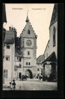 AK Ueberlingen, Blick Auf Das Franziskaner Tor  - Autres & Non Classés