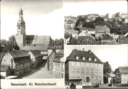 72067977 Neumark Reichenbach Ortsansicht Mit Kirche Kreissparkasse Neumark Vogtl - Autres & Non Classés