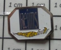 513i Pin's Pins / Beau Et Rare / THEME : VILLES / REIMS LE SACRE DU FUTUR - Ciudades