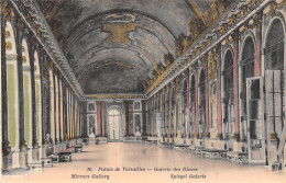 78-VERSAILLES LE PALAIS GALERIE DES GLACES-N°5173-H/0381 - Versailles (Schloß)