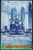 DELFT Praalgraf Van Prins Willem I In De Nieuwe Kerk 1907 - Delft