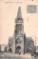 93-SAINT DENIS L EGLISE NEUVE-N°5174-H/0223 - Saint Denis