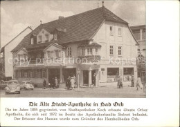 72064328 Bad Orb Alte Stadt Apotheke Geschichte Bad Orb - Bad Orb