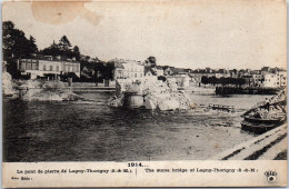 77 LAGNY - Le Pont De Pierre  [REF/S008882] - Other & Unclassified