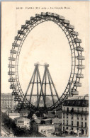 75 PARIS - La Grande Roue  [REF/S008466] - Altri & Non Classificati