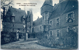 45 GIEN - Sous Prefecture Et Palais De Justice  [REF/S008375] - Sonstige & Ohne Zuordnung