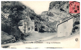 73 CHAMBERY - Gorge De Saint-Saturnin  [REF/S009703] - Autres & Non Classés