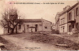 CPA 23 Creuse - St SYLVAIN BELLEGARDE - Sa Vieille église - Autres & Non Classés