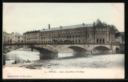CPA Épinal, Quai Jules-Ferry Et Collège  - Other & Unclassified