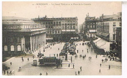 33  BORDEAUX   LE GRAND THEATRE ET LA PLACE DE LA COMEDIE - Bordeaux