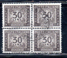 ITALIA REPUBBLICA ITALY 1955 1961 SEGNATASSE POSTAGE DUE TASSE TAXE LIRE 30 STELLE STARS QUARTINA BLOCK USATO USED OBLIT - Postage Due