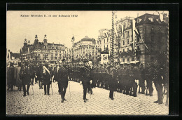 AK Schweizbesuch Des Kaisers 1912, Strassenparade  - Familias Reales