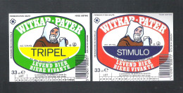 WITKAP-PATER - TRIPEL - STIMULO - LEVEND BIER   - 2  BIERETIKETTEN  (BE 218) - Beer