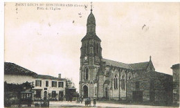 33  SAINT LOUIS DE MONTFERRAND PLACE DE L EGLISE 1916 - Autres & Non Classés