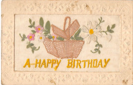 CPA FANTAISIE / BRODEE A LA MAIN / A HAPPY BIRTHDAY - Embroidered