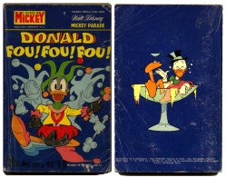 MICKEY PARADE N° 1182 Bis ‘’DONALD FOU ! FOU! FOU!’’ - 1975 - Edi-Monde - QDH - Disney