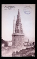 Cp, 17, La Rochelle, La Tour De La Lanterne Dite Des Quatre-Sergents, Vierge - La Rochelle