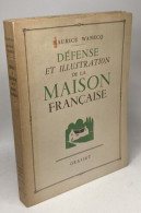 Image Fournie Par Le Vendeur Défense Et Illustration De La Maison Française - Ciencia