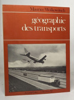 Géographie Des Transports - Zonder Classificatie
