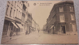 CPA - BRAINE-LE-COMTE - Rue De La Station - Années 20' - L'Hotel De Flandre - Café / Restaurant (Sur Le Coin) - Vierge - Braine-le-Comte