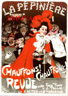 CPM - LA PEPINIERE - Chauffons ! Chauffons ! Revue De MM. Fred Tomy & J. Telloc - 1984 By Dover Publications Inc. - Theatre