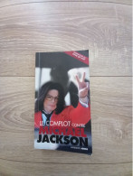 Livre Le Complot Contre Mickael Jackson D'Aphrodite Jones - Musik